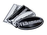 Emaljskylt Välkommen - Ovolin