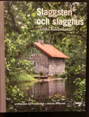 Slaggsten och slagghus - unika kulturskatter - Ovolin