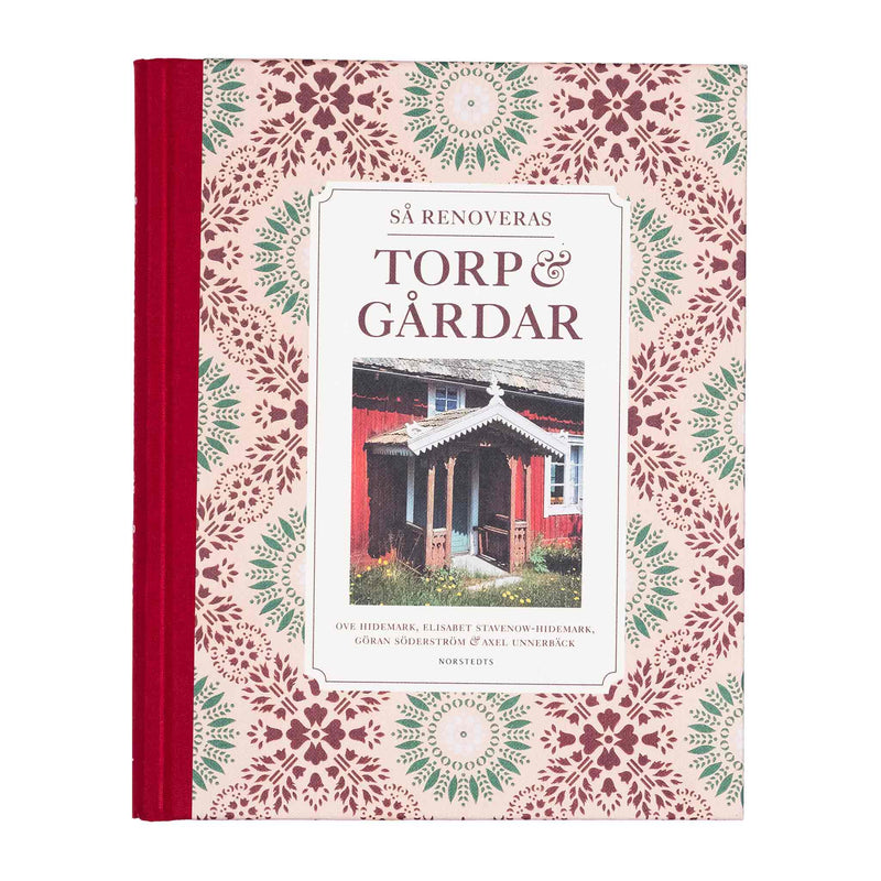 Så renoveras torp och gårdar - Ovolin